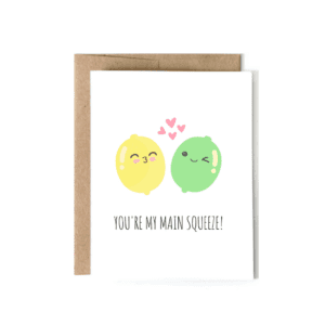 main squeeze greeting card